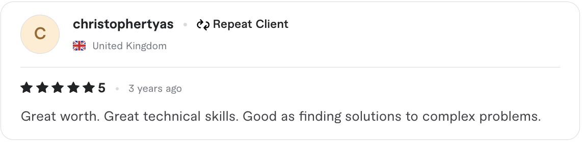 5-star Upwork review from christophertyas - Repeat client from United Kingdom praising technical skills